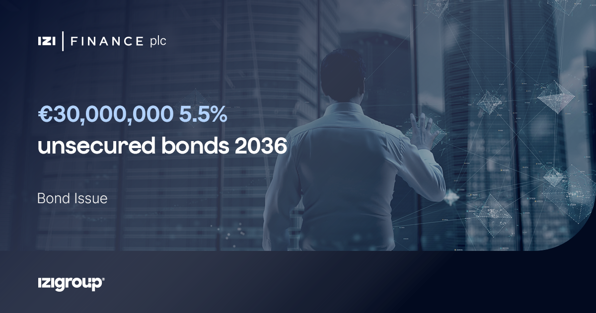 Read aboutIZI Finance plc Announces Second Bond Issue and Malta Stock Exchange Listingon IZIGROUP