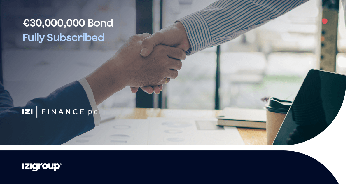 Read aboutIZI Finance plc €30M Bond Issue Fully Subscribed and Closed Earlyon IZIGROUP